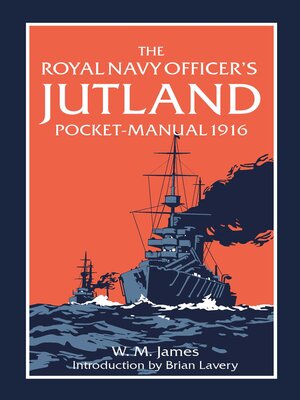 cover image of The Royal Navy Officer's Jutland Pocket-Manual 1916